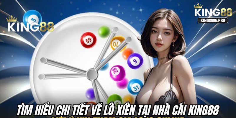 Lô xiên là gì?